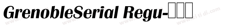 GrenobleSerial Regu字体转换